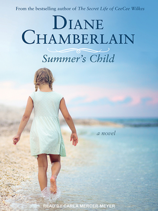 Title details for Summer's Child by Diane Chamberlain - Available